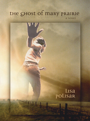 cover image of The Ghost of Mary Prairie
